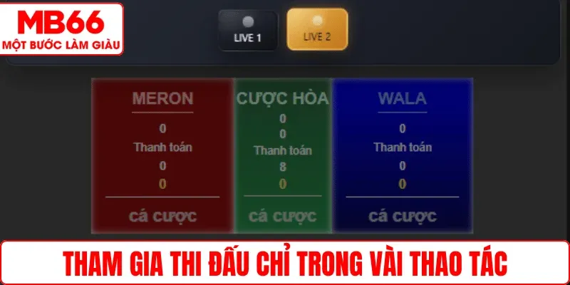 Tham gia thi đấu chỉ trong vài thao tác
