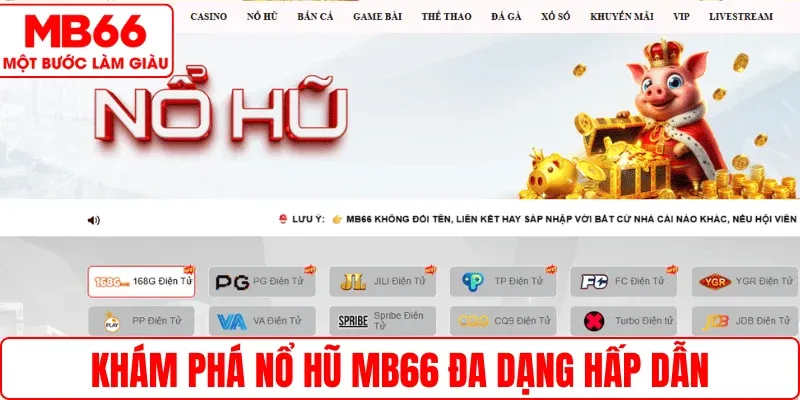 Khám phá Nổ hũ MB66 đa dạng hấp dẫn