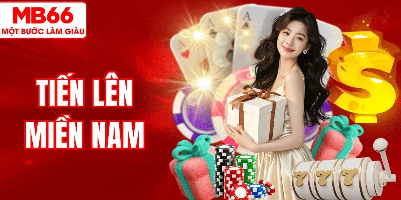 Khám Phá Tiến Lên Miền Nam MB66 – Cách Chơi Và Mẹo Thắng